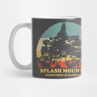 Splash Mountain Everything Is Satisfactual Mug